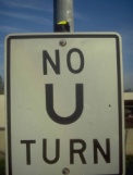 NO U TURN